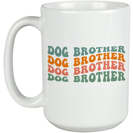 

Dog Brother Name or Title for Brothers of Dogs Groovy Retro Wavy Text Merch Gift White 15oz Ceramic Mug