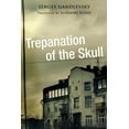 thumbnail image 2 of Trepanation of the Skull, 2 of 2