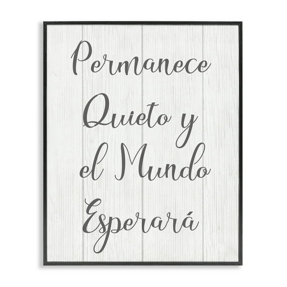 Stupell Industries Permanece en Quietud Inspirational Quotes & Sayings Painting Black Framed Art Print Wall Art, 11 x 14
