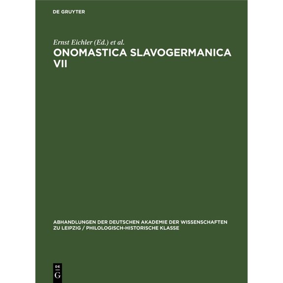 Abhandlungen der Deutschen Akademie der Onomastica Slavogermanica VII, Book 64, (Hardcover)