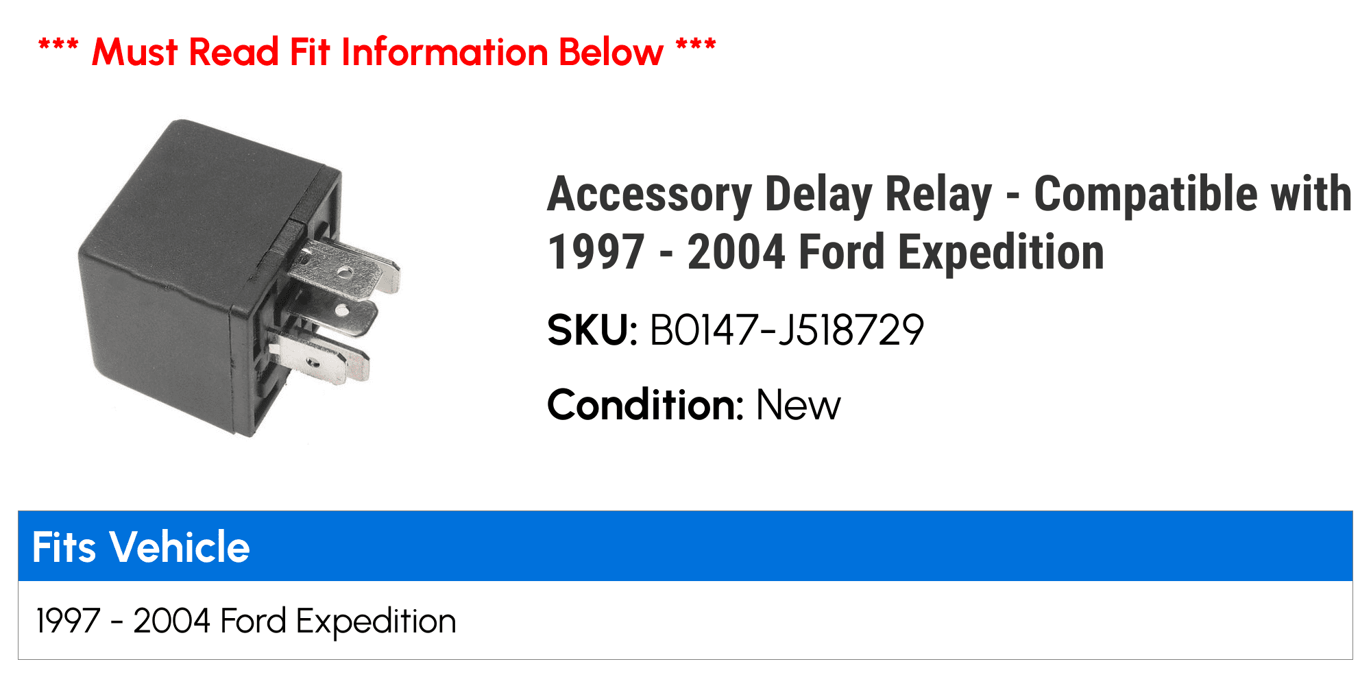 Accessory Delay Relay - Compatible with 1997 - 2004 Ford Expedition 1998 1999 2000 2001 2002 2003