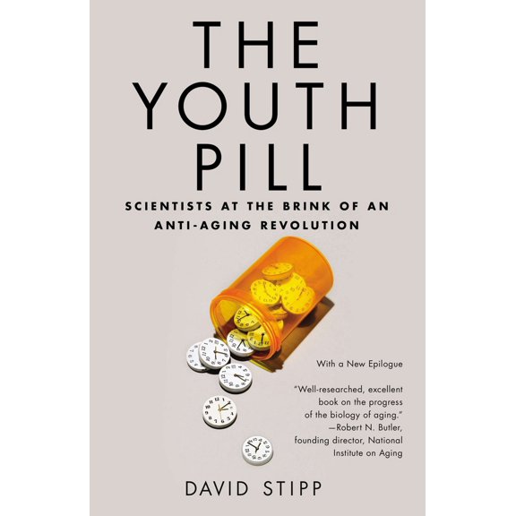 Pre-Owned The Youth Pill: Scientists at the Brink of an Anti-Aging Revolution (Paperback) 1617230081 9781617230080