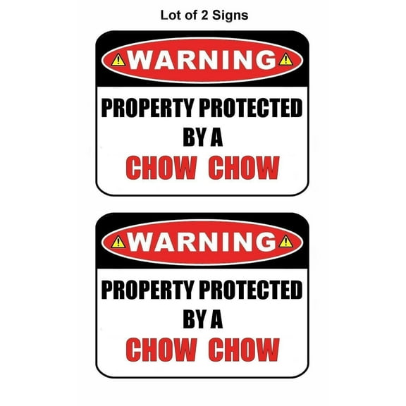 2-Count Warning Property Protected by a Chow Chow 9 inch x 11.5 inch Laminated Dog Sign