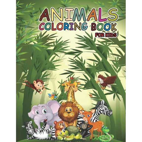Animals Coloring Book For Kids: Awesome coloring book For Kids (Paperback)