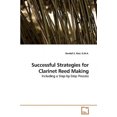 thumbnail image 2 of Successful Strategies for Clarinet Reed Making, 2 of 2