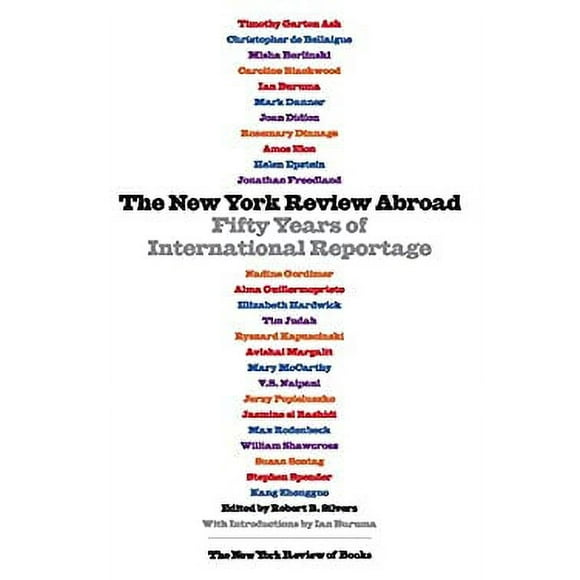 The New York Review Abroad : Fifty Years of International Reportage 9781590176313 Used / Pre-owned