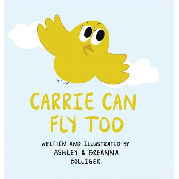 Carrie Can Fly Too, (Hardcover)