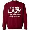 thumbnail image 2 of OXI Crewneck Sweatshirt - I Am Not Lazy, Basic Casual Sweatshirts for Men's and Women Fleece Sweatshirt Long Sleeve - Cardinal Red Medium, 2 of 2