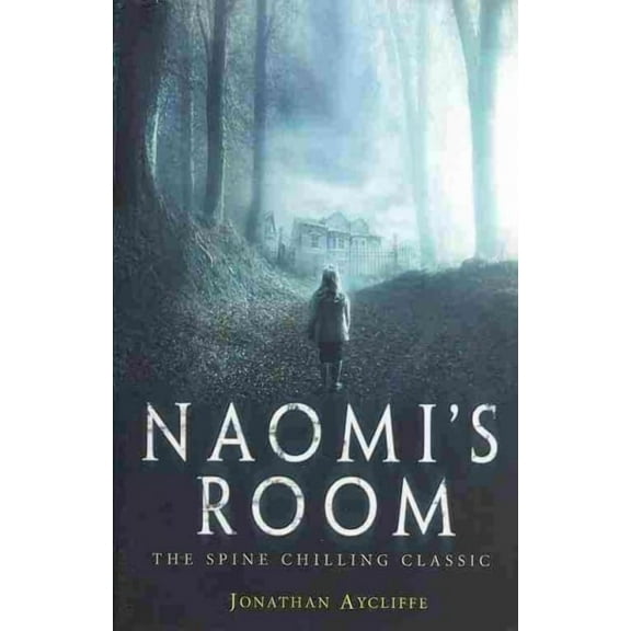 Naomi's Room Jonathan Aycliffe (Paperback)