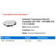 thumbnail image 2 of Automatic Transmission Filter Kit - Compatible with 1998 - 1999 BMW 323i 2.5L 6-Cylinder, 2 of 2