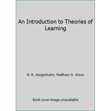 An Introduction to Theories of Learning, Used [Paperback]
