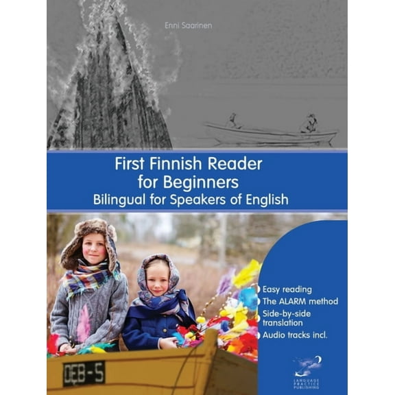 Graded Finnish Readers First Finnish Reader for Beginners: Bilingual for Speakers of English, Book 1, (Hardcover)