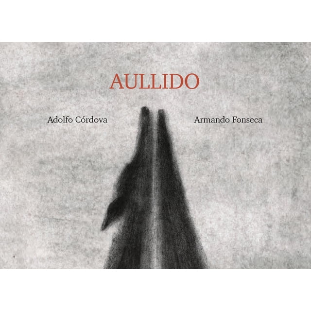 Aullido Alboroto 9786079823184