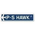 thumbnail image 1 of SignMission SSA-P-5 Hawk 4 x 18 in. Air Force Aircraft Military Street Sign - P-5 Hawk, 1 of 1
