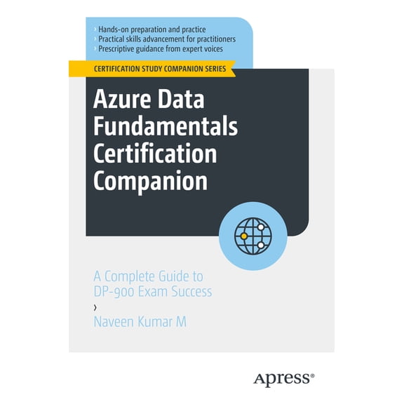Certification Study Companion Azure Data Fundamentals Certification Companion: A Complete Guide to Dp-900 Exam Success, (Paperback)