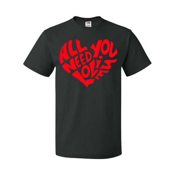 All You Need Love Shirt