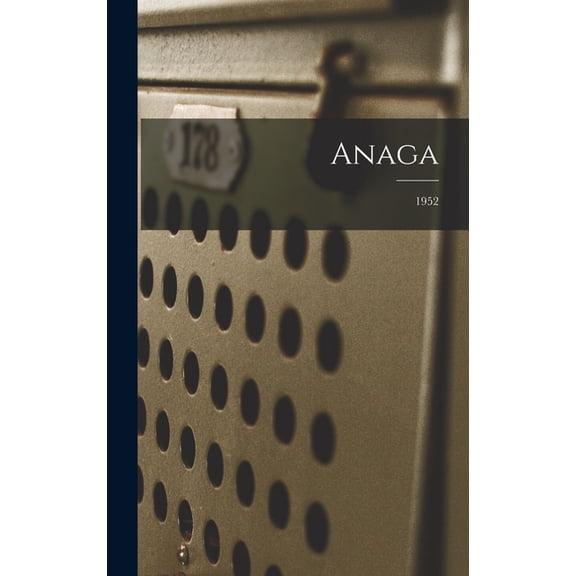 Anaga; 1952, (Hardcover)