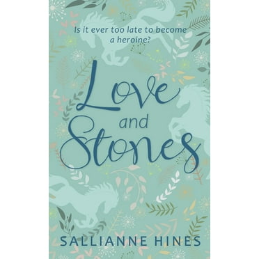 Love and Stones: A novel inspired by the works of Jane Austen, (Paperback)