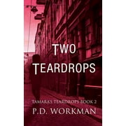 Tamara's Teardrops: Two Teardrops (Paperback)