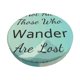 thumbnail image 1 of Disketp Not All Those Who Wander Are Lost1 Funda Redonda para Taburete, Funda de Cojín para Silla de Bar Suave y Elástica-12 inch, 1 of 7