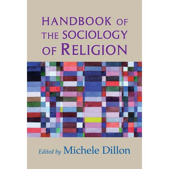 Handbook of the Sociology of Religion, (Hardcover)
