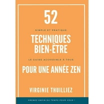 52 Techniques Bien-être pour une Année Zen (Paperback)