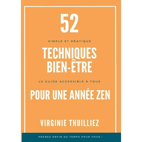 52 Techniques Bien-être pour une Année Zen (Paperback)