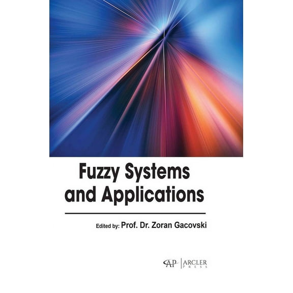 Fuzzy Systems and Applications (Hardcover)