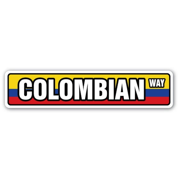 COLUMBIAN FLAG Street Sign columbia national nation pride country | Indoor/Outdoor |  18" Wide