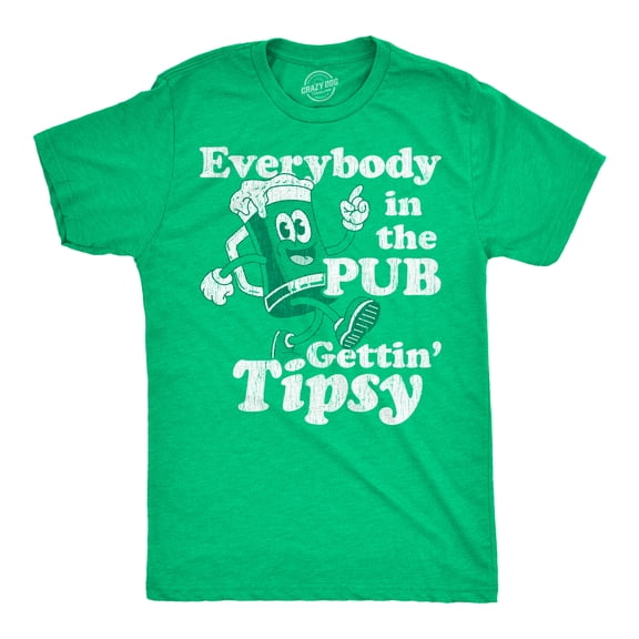 Mens Funny T Shirts Everybody In The Pub Gettin Tipsy Sarcastic St Patricks Day Tee For Men Graphic Tees