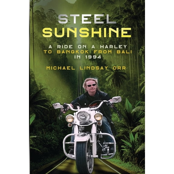 Steel Sunshine, (Paperback)