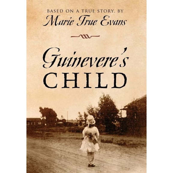 Guinevere's Child, (Hardcover)