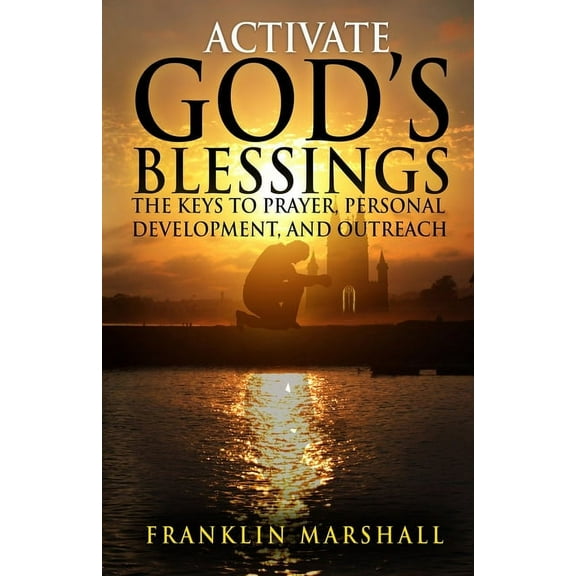 Activate God's Blessings, (Paperback)