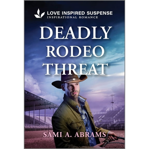 Stone Creek Ranch Deadly Rodeo Threat, Book 2, (Paperback)