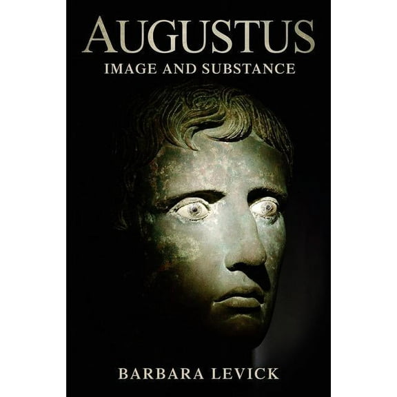 Augustus: Image and Substance, (Paperback)