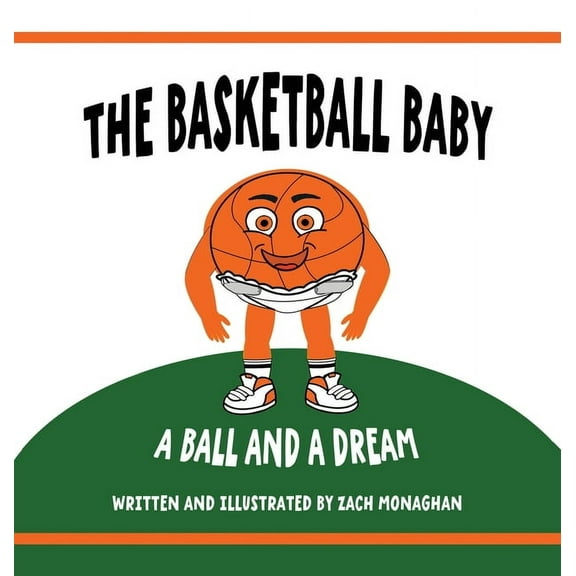 The Basketball Baby, (Hardcover)