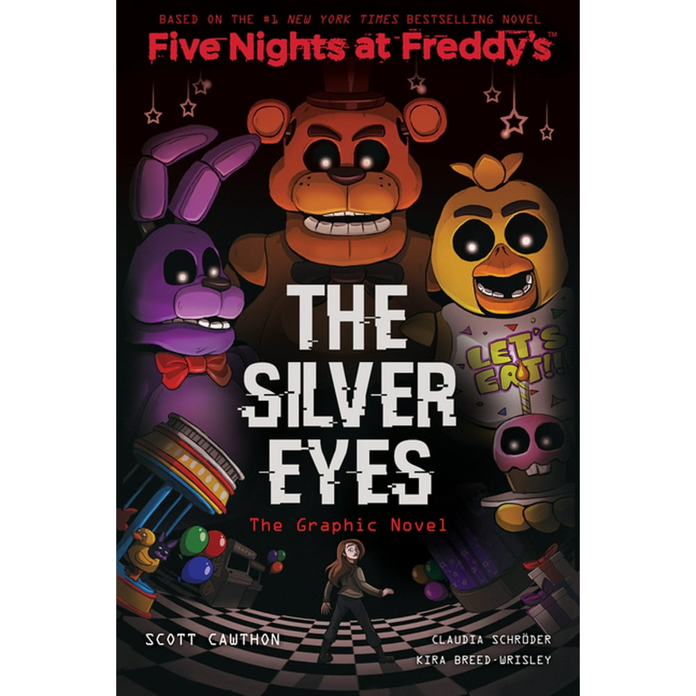 Five Nights at Freddy's The Silver Eyes (Five Nights at Freddy's