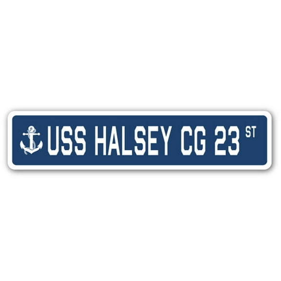USS HALSEY CG 23 Street Sign us navy ship veteran sailor gift