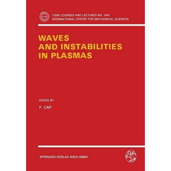 CISM International Centre for Mechanical Waves and Instabilities in Plasmas, Book 349, (Paperback)