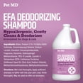thumbnail image 6 of Pet MD EFA Deodorizing Shampoo for Dogs & Cats - Hypoallergenic, Vanilla Scent, 1 Gallon Bottle, 6 of 7