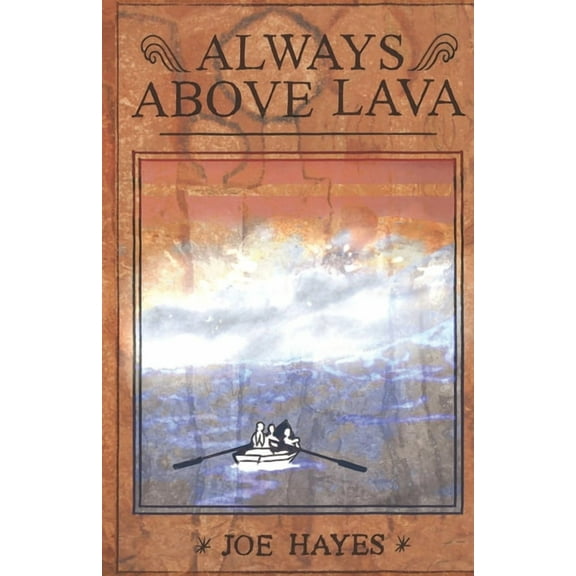 Always Above Lava (Paperback)