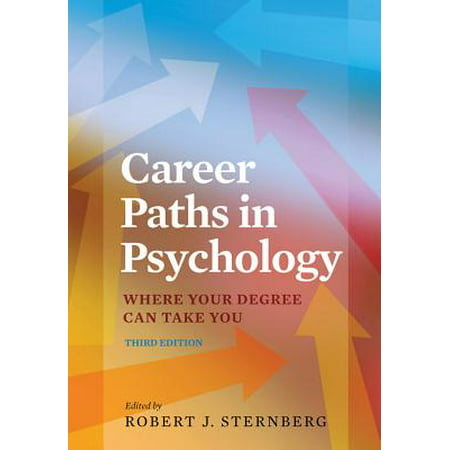 Career Paths in Psychology : Where Your Degree Can Take