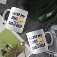 thumbnail image 3 of I Keep My Jokes in a Dad-A-Base Coffee Mugs 15 OZ Sublimation Mugs,Double-sided Printing Ceramic Cups Ceramic Mugs for Coffee,Tea,Hot Cocoa, 3 of 4