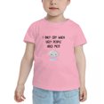 thumbnail image 2 of I Only Cry When Ugly People Hold Me Cute Toddler T-Shirts for Boys Girls (Pink, 4T), 2 of 5