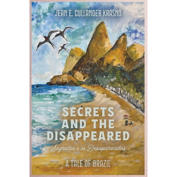 Secrets and the Disappeared, (Paperback)