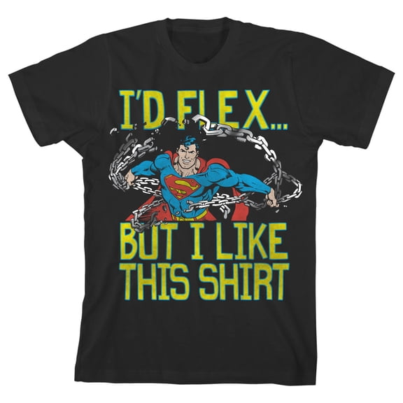 Superman I'd Flex But I Like This Shirt Boy's Black T-shirt-Medium