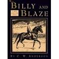 thumbnail image 1 of Pre-Owned Billy and Blaze: A Boy and His Pony (Paperback) 0689716087 9780689716089, 1 of 1