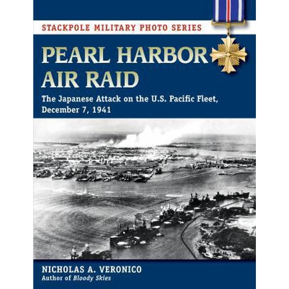 Pre-Owned Pearl Harbor Air Raid: The Japanese Attack on the U.S. Pacific Fleet, December 7, 1941 (Paperback) 0811718387 9780811718387