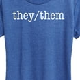 thumbnail image 3 of Instant Message - They Them Pronouns - Women's Short Sleeve Graphic T-Shirt, 3 of 6