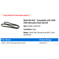 thumbnail image 2 of Multi Rib Belt - Compatible with 2008 - 2009 Mercedes-Benz ML320, 2 of 2